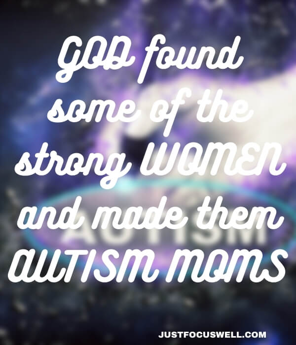 Mom Autism Quotes