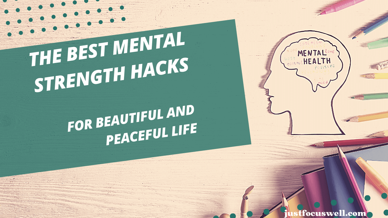 The Best Mental Strength Hacks
