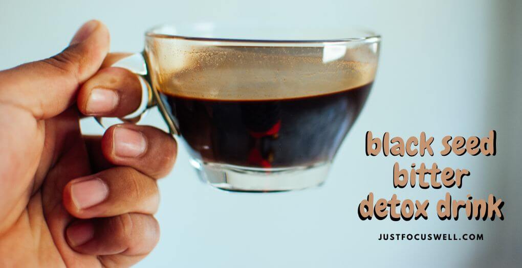 What is a Black Seed Bitter Detox beverage